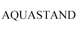 AQUASTAND trademark