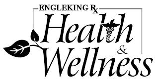 ENGLEKING RX HEALTH & WELLNESS trademark