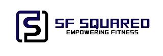 S SF SQUARED EMPOWERING FITNESS trademark