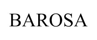 BAROSA trademark