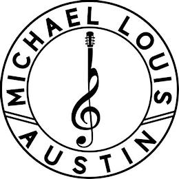 MICHAEL LOUIS AUSTIN trademark