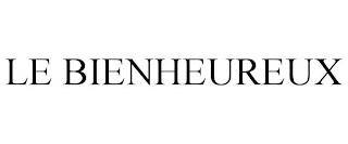 LE BIENHEUREUX trademark