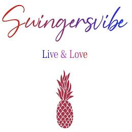 SWINGERSVIBE LIVE & LOVE trademark