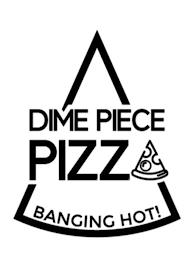 DIME PIECE PIZZ BANGING HOT! trademark