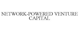 NETWORK-POWERED VENTURE CAPITAL trademark