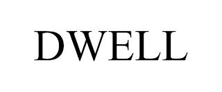 DWELL trademark