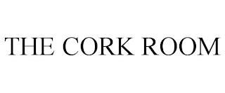 THE CORK ROOM trademark