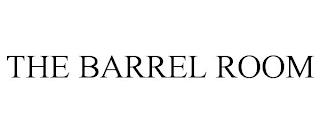 THE BARREL ROOM trademark