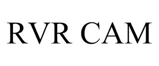 RVR CAM trademark