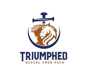 TRIUMPHED REVEAL YOUR PATH trademark