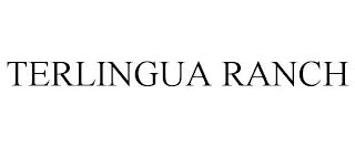 TERLINGUA RANCH trademark