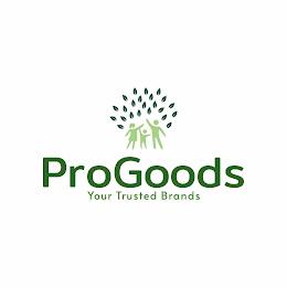 PROGOODS YOUR TRUSTED BRANDS trademark