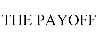 THE PAYOFF trademark