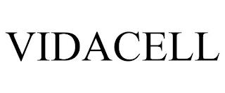 VIDACELL trademark