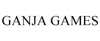 GANJA GAMES trademark