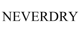 NEVERDRY trademark