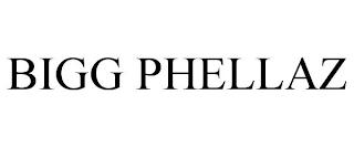 BIGG PHELLAZ trademark