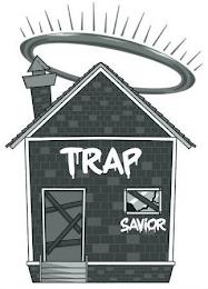 TRAP SAVIOR trademark