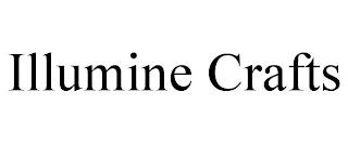 ILLUMINE CRAFTS trademark