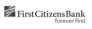 FIRST CITIZENS BANK FOREVER FIRST trademark