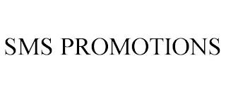 SMS PROMOTIONS trademark