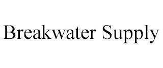 BREAKWATER SUPPLY trademark