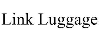 LINK LUGGAGE trademark