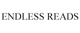 ENDLESS READS trademark