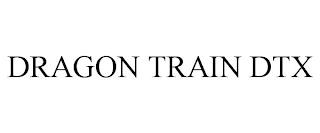 DRAGON TRAIN DTX trademark