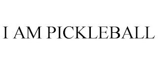 I AM PICKLEBALL trademark