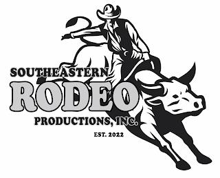 SOUTHEASTERN RODEO PRODUCTION, INC.EST 2022022 trademark