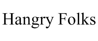 HANGRY FOLKS trademark