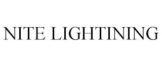 NITE LIGHTINING trademark