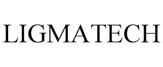 LIGMATECH trademark