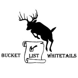 BUCKET LIST WHITETAILS trademark