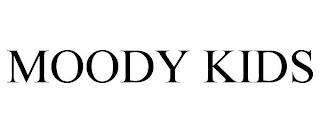 MOODY KIDS trademark