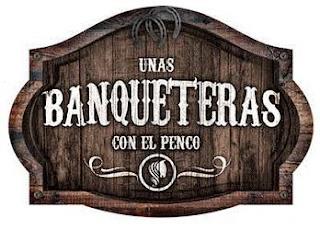 UNAS BANQUETERAS CON EL PENCO trademark