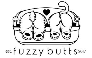 EST. FUZZY BUTTS 2017 trademark