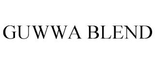 GUWWA BLEND trademark