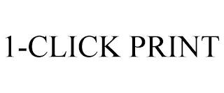 1-CLICK PRINT trademark