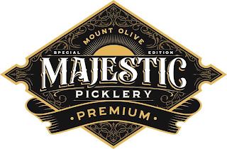 MOUNT OLIVE SPECIAL EDITION MAJESTIC PICKLERY PREMIUM trademark