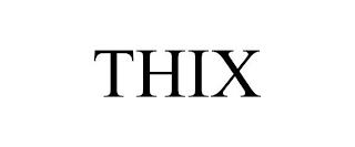 THIX trademark