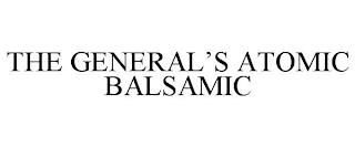 THE GENERAL'S ATOMIC BALSAMIC trademark