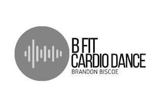 B FIT CARDIO DANCE BRANDON BISCOE trademark