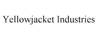 YELLOWJACKET INDUSTRIES trademark