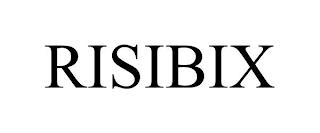 RISIBIX trademark