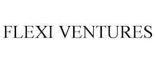 FLEXI VENTURES trademark