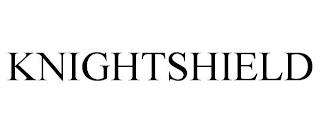 KNIGHTSHIELD trademark