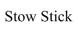 STOW STICK trademark