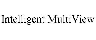 INTELLIGENT MULTIVIEW trademark